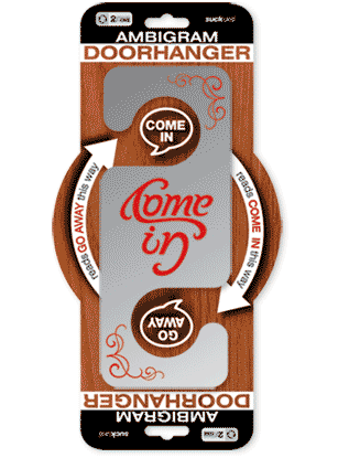 Door Hanger Come In/Go Away
